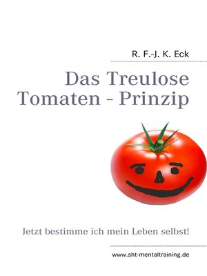 cover image of Das Treulose Tomaten--Prinzip